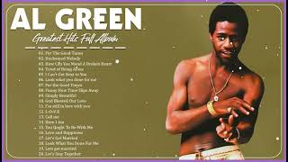 The Very Best Of Al Green 2023 – Best Songs of Al Green – Al Green Full Album [upl. by Bornstein]