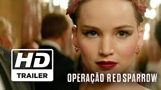 Operação Red Sparrow  Trailer 2 HD Legendado Jennifer Lawrence [upl. by Alesi]