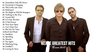 Keane Greatest Hits Playlist  The Best Song Keane [upl. by Westleigh]