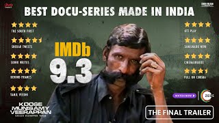 Koose Munisamy Veerappan  The Final Trailer  A ZEE5 DOCUMENTARY SERIES  Watch it only on ZEE5 [upl. by Xymenes]