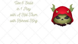 Disney Tsum Tsum  Use 6 Skills in 1 Play with A Hat Tsum  Horned King [upl. by Tennek]