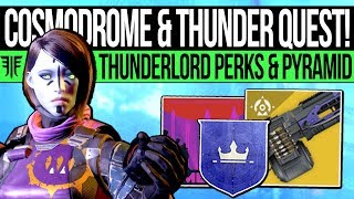 Destiny 2  COSMODROME RETURNS amp THUNDERLORD PERKS New Exotic Quest Russia Mission amp Secret Chests [upl. by Einnahpets]