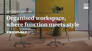 Organised workspace by Pedrali where function meets style [upl. by Shriver]