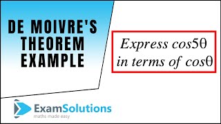 Example using de Moivres theorem Trig identities  ExamSolutions Maths Video Tutorials [upl. by Alverta]