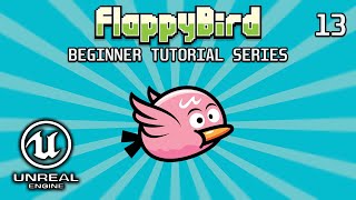 Sound Effects  Unreal Engine 5 Flappy Bird Beginner Tutorial Series Part 13 [upl. by Brande]