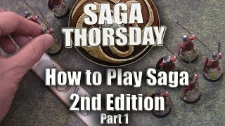 How to Play Saga 2nd edition Part 1 SAGA THORSDAY 89 [upl. by Eymaj574]