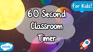 Space  60 Second Timer for Kids  Classroom Essentials [upl. by Alokin]