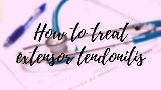 how to treat extensor tendonitis  iHealth CO [upl. by Attenej604]