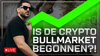 IS DE CRYPTO BULLMARKET BEGONNEN [upl. by Anniram]