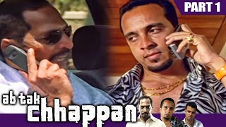 एनकाउंटर स्पेशलिस्ट साधु को आ रही है अंडरवर्ल्ड से धमकी  Ab Tak Chhappan  Part 1 l Nana Patekar [upl. by Myrtia]