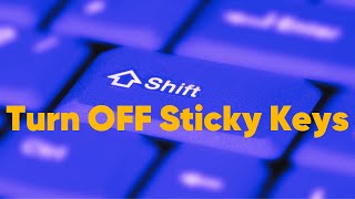 Turn Off Sticky Keys Windows 11 [upl. by Drue]