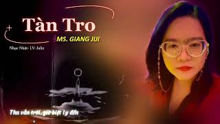 Tàn Tro  Nhạc Nhật Lời Việt Julie  Ms Giang Jijis cover [upl. by Knowling]