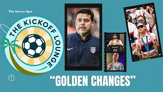 quotGolden Changesquot  Pochettino USWNT Olympics Giroud vs Reus and World Cup Travel Advice [upl. by Lach]