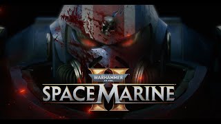 Warhammer 40k Space Marine 2 Lets Play 2 [upl. by Zucker683]