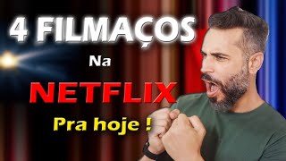 4 FILMAÇOS NA NETFLIX  Só Filmes Bons [upl. by Resiak102]