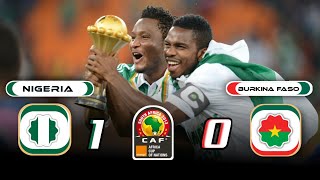 Nigeria 🇳🇬 × 🇧🇫 Burkina Faso  1 × 0  HIGHLIGHTS  All Goals  Final cup africain 2013 [upl. by Eletnahc]