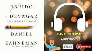 █▬█ █ ▀█▀  RÁPIDO E DEVAGAR  RESUMO DO LIVRO EM AUDIOBOOK  Daniel Kahneman [upl. by Oneida]