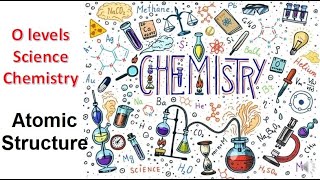 Atomic Structure Lesson 2 olevel [upl. by Murdock857]