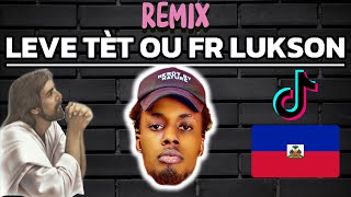 LEVE TET OU ZON PAFÈ MOUN JOB FR LUKSON REMIX BY SQUEEZIE FACE [upl. by Anilat]