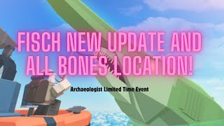 Archaeologist Event Fisch update [upl. by Anaitsirhc9]