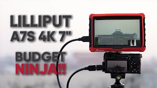 Lilliput A7S 4K 7 inch Field Monitor  Almost Atomos Ninja [upl. by Aleet]