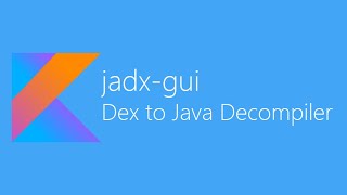 jadxgui  Dex to Java decompiler [upl. by Grazia631]