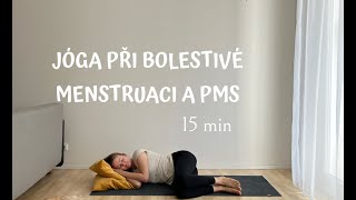 Jóga při PMS a bolestivé menstruaci [upl. by Giles882]