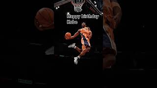 Happy birthday Kobe bryant [upl. by Drahcir974]