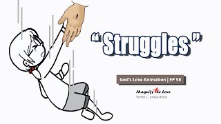 Struggles Motivational Video  Gods Love Animation  EP 58 [upl. by Aehta]