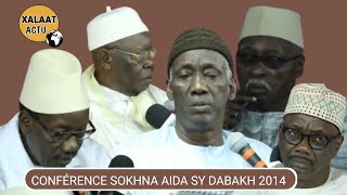 ARCHIVE CONFÉRENCE SOKHNA AIDA SY DABAKH 2014 [upl. by Sapienza]