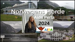 Aidaperla Vlog  2024  Norwegens Fjorde  Norwegens Fjorde ab Hamburg  Eidfjord  4K [upl. by Aitnohs]