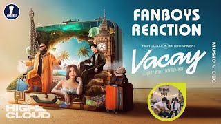 Fanboys Reaction l MV Vacay FHero x Nene FT Win [upl. by Alleacim565]