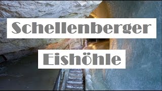 Wandern am Untersberg  Schellenberger Eishöhle  Deutschlands größte Eishöhle [upl. by Yzdnil]