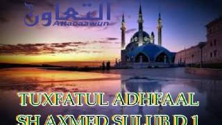 TUXFATUL ADHFAAL SH AXMED SULUB D001 [upl. by Chiaki]