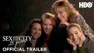 Sex and the City 25th Anniversary  Official Trailer  HBO [upl. by Redd]