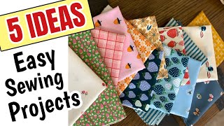 5 Easy Sewing Projects  Gift Ideas [upl. by Garzon]