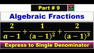 Part9 Algebraic Fractions gcsemaths algebraicfractions [upl. by Ainevuol]