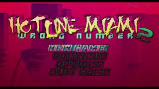 Hotline Miami 2 Title Screen Theme 15 Minutes [upl. by Ailenroc621]