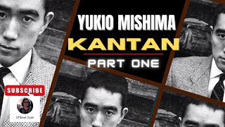 Yukio Mishimas Kantan  Part One I Offbeat Gyan [upl. by Stretch154]