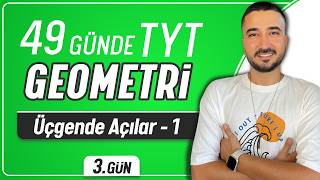 Üçgende Açılar 1  49 Günde TYT Geometri Kampı 3Gün  Rehber Matematik [upl. by Frankhouse58]