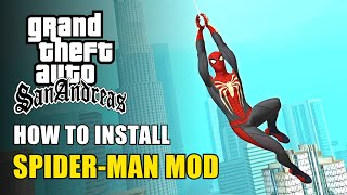 How to Install SpiderMan Mod in GTA San Andreas [upl. by Ramirolg]