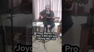 Joyo Momix Pro Not a Review just saying Me Like [upl. by Dasya]