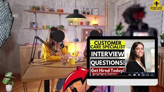 Customer Care Specialist Interview Questions and Answers  Popular Customer Care Specialist [upl. by Haraz51]