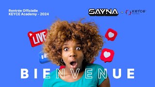 Rentrée officielle SAYNA x KEYCE Academy [upl. by Aimet]