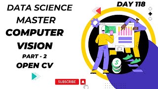 🚀 Day 118 Introduction to OpenCV and its importance in computer vision  DataSciLearn [upl. by Avruch]