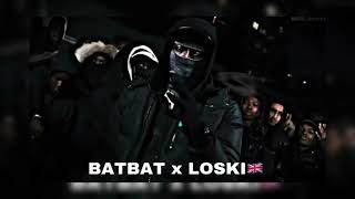 BATBAT x LOSKI🇬🇧  DOPÉ Remix [upl. by Salvadore758]