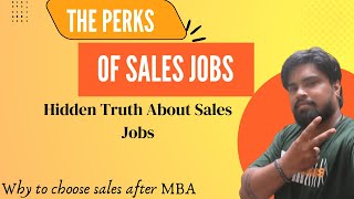 Why Should You Join Sales After MBA  Hidden Truth of Sales Jobs  Jobs After MBA  Sales Jobs [upl. by Justinn]