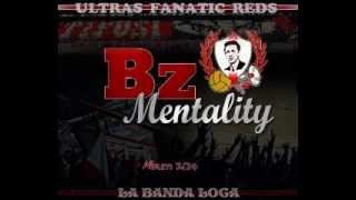 Fanatic Reds  BzMentality  ACAB 2eme Partie [upl. by Raimundo345]