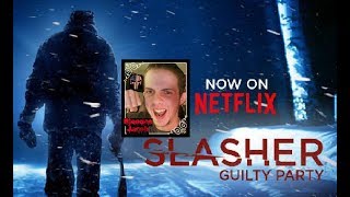 Slasher NETFLIX Season 2 quotGuilty Partyquot Review [upl. by Veradia]