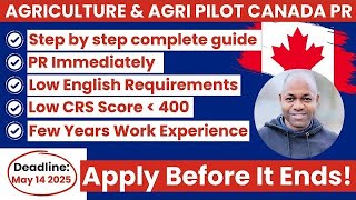 Move To Canada  Agri food pilot program 2024  Canada Work Permit amp Permanent Residency  Apply Now [upl. by Carina499]